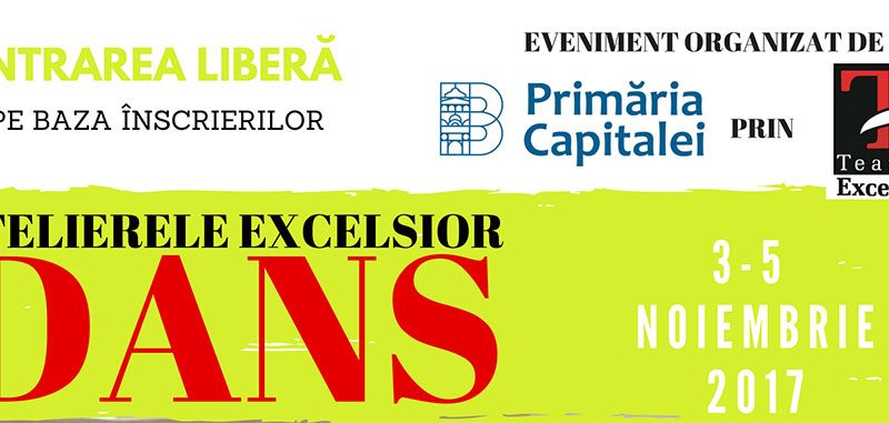 ATELIERELE EXCELSIOR – DANS (2017)